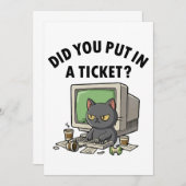 Moody helpdesk cat vraagt of je een ticket hebt ge kaart (Voorkant / Achterkant)