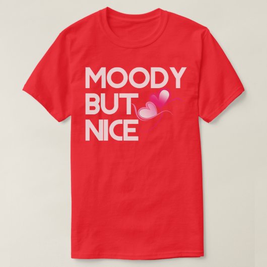 Moody maar leuk t-shirt (Design voorkant)