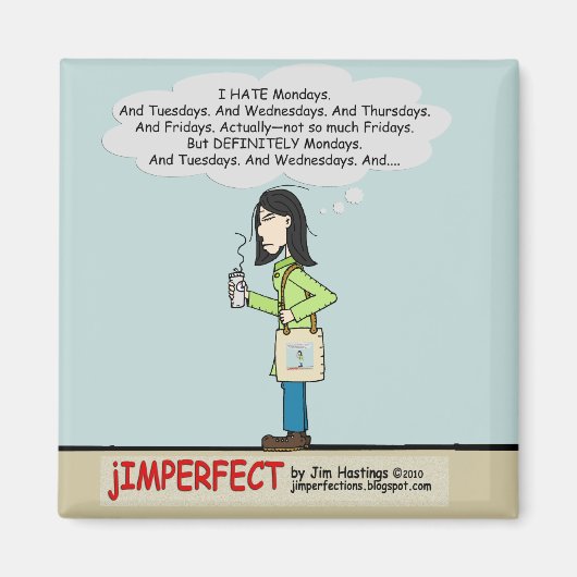 Moody Momma Magnet (Voorkant)