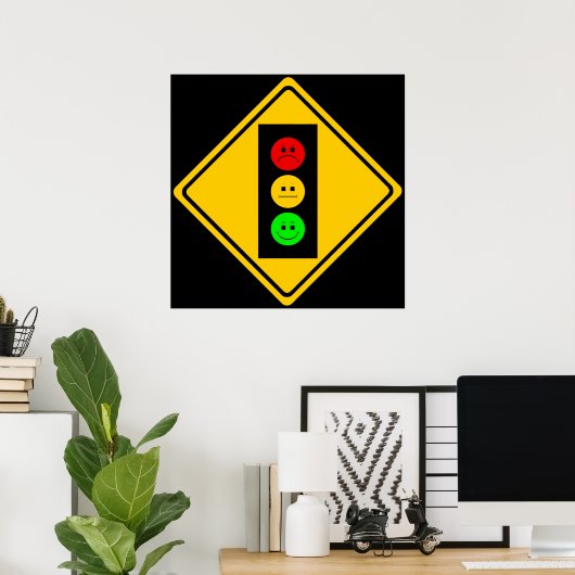 Moody Stoplight Ahead Poster (Thuiskantoor)