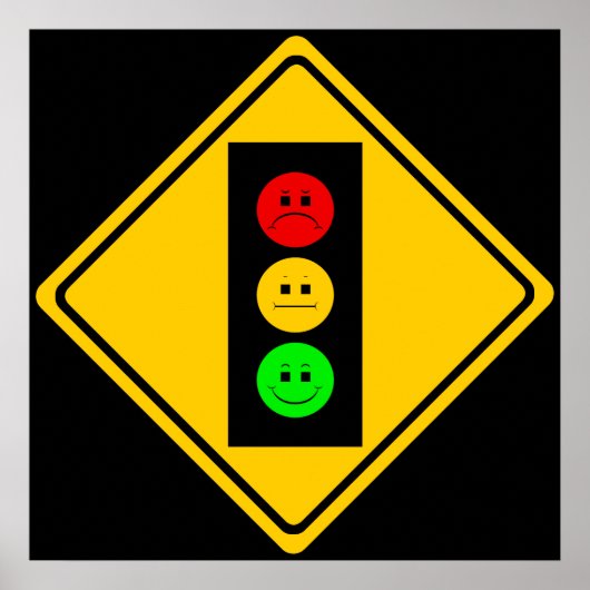 Moody Stoplight Ahead Poster (Voorkant)