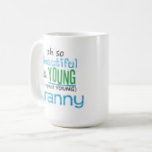 Mooi en jong Granny Koffiemok (Voorkant links)