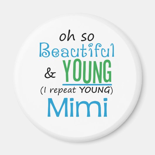 Mooi en jong Mimi Magneet (Voorkant)