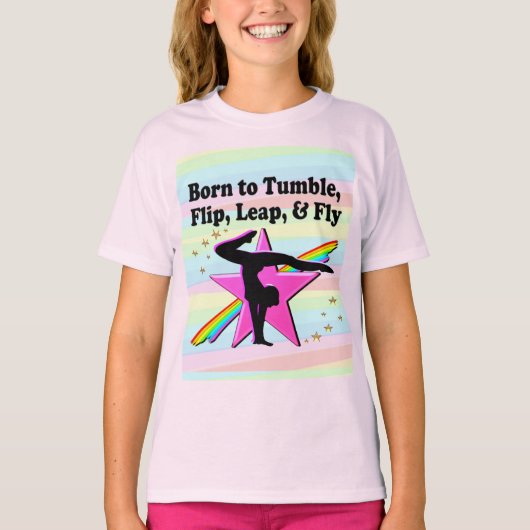MOOI GEBOREN OM TE TUMMBLE GYMNAST DESIGN T-SHIRT (Voorkant)