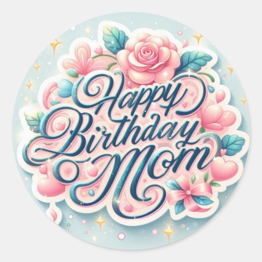 Mooi Gelukkige Verjaardag Moeder Sticker (Voorkant)