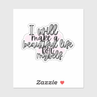 Mooi leven Positief Quote Roze & Zwart Sticker