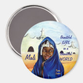Mooi meisje in een mooie wereld, Mali magneet (Voorkant / Achterkant)