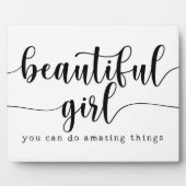 Mooi meisje, je kunt geweldige dingen doen Bord Fotoplaat (Voorkant)
