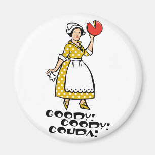 Mooi. Mooi. Gouda. Magneet