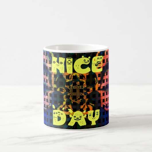 Mooi mooi hebben een mooie dag tekst print vector koffiemok (Center)