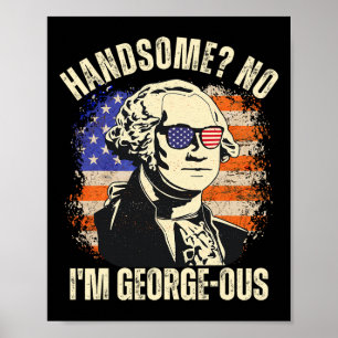 Mooi Nee ik ben George Washington 4e van Poster