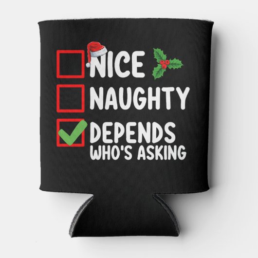 Mooi ondeugend hangt ervan af wie er kerst vraagt blikjeskoeler (Voorkant)