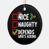 Mooi ondeugend hangt ervan af wie er kerst vraagt keramisch ornament (Links)