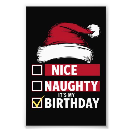 Mooi ondeugend Het is mijn verjaardag Kerstlijst K Foto Afdruk (Voorkant)