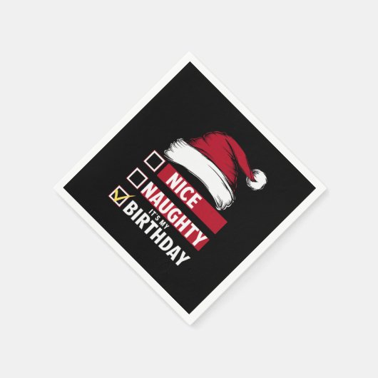 Mooi ondeugend Het is mijn verjaardag Kerstlijst K Servet (Hoek)