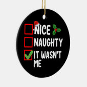 Mooi ondeugend Het was niet mij Kerstlijst familie Keramisch Ornament (Rechts)
