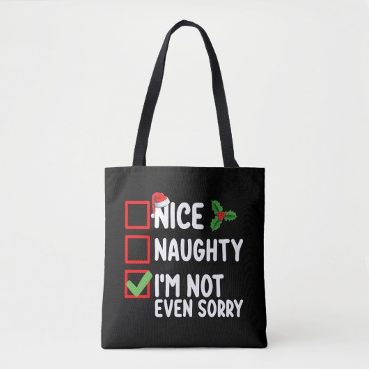 Mooi ondeugend Ik heb niet eens spijt Kerstlijst Tote Bag (Voorkant)