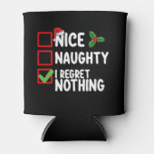 Mooi ondeugend Ik heb spijt van niets Kerstmis lij Blikjeskoeler (Voorkant)