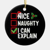 Mooi ondeugend Ik kan uitleggen Kerstlijst vakanti Keramisch Ornament (Voorkant)