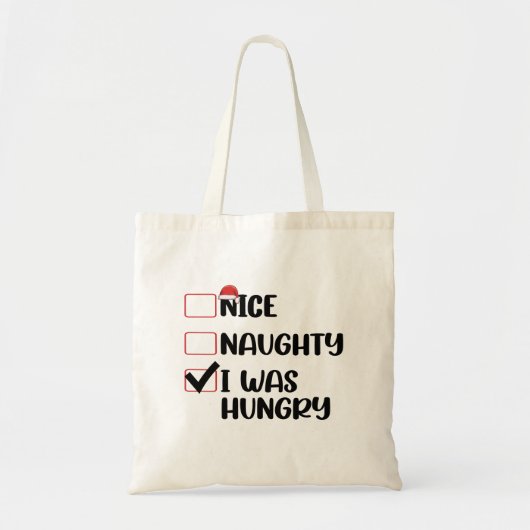Mooi ondeugend ik was hongerig kerstlijst tote bag (Voorkant)