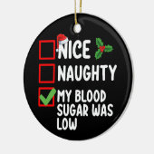Mooi ondeugend Mijn bloedsuiker was laag Diabetes  Keramisch Ornament (Links)