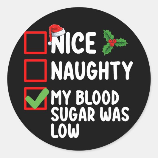 Mooi ondeugend Mijn bloedsuiker was laag Diabetes  Ronde Sticker (Voorkant)