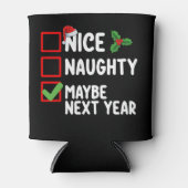 Mooi ondeugend misschien volgend jaar Kerstman Ker Blikjeskoeler (Voorkant)