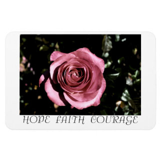 Mooi Roos Hoop, Geloof, Moed Magnet Magneet