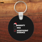 Mooi stout onvoldoende bewijs - Kerstmis Sleutelhanger (Voorkant)