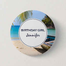 Mooi tropisch strand en rowboot Birthday Girl Ronde Button 5,7 Cm