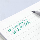 Mooi werk | Aangepaste leraren Zelfinktende Stempel