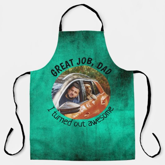 Mooi werk, pap... Fathers Day Custom Foto Green Schort (Voorkant)