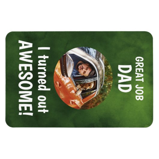 Mooi werk, pap... Fathers Day Custom Photo Red Mag Magneet (Horizontaal)