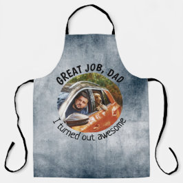 Mooi werk, pap... Vaders Dag Aangepaste foto Grijs Schort