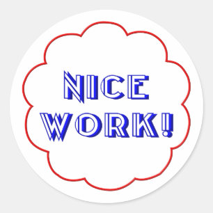 Mooi werk! ronde sticker