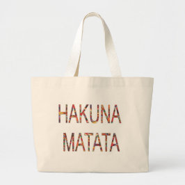 Mooie Afrikaanse  kleuren Hakuna Matata Art Grote Tote Bag