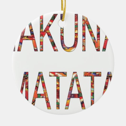 Mooie Afrikaanse kleuren Hakuna Matata Art Keramisch Ornament (Voorkant)