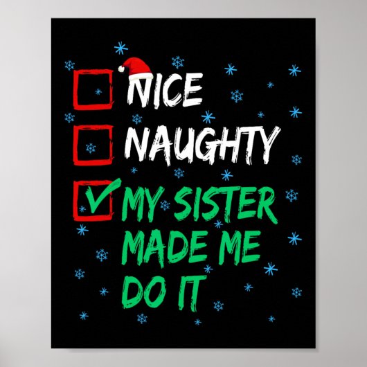Mooie aughty, mijn zuster heeft me met kerst gemaa poster (Voorkant)