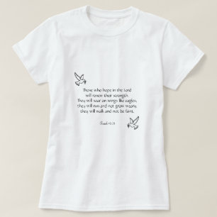 Mooie bemoedigende bijbeltekst Jesaja 40:31 T-shirt