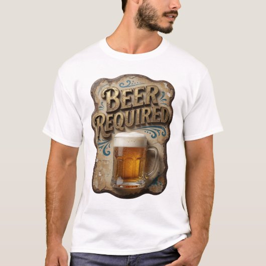 Mooie BENODIGDE BIER Shirt Ontwerp (Voorkant)