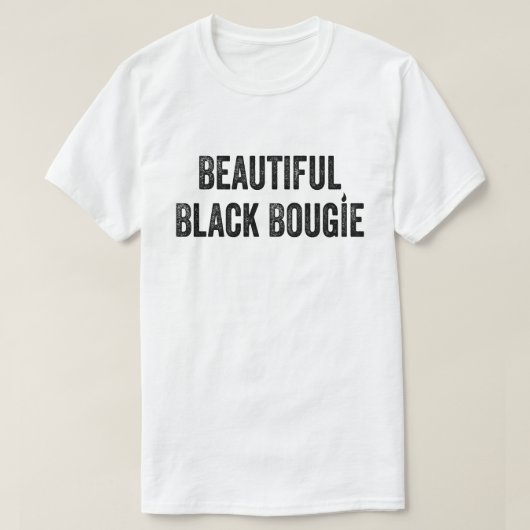 Mooie Black Bougie – Vet & Stijlvol T-shirt (Design voorkant)