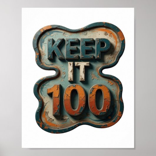 Mooie Blauwe KEEP IT 100 Tekst Ontwerp Poster (Voorkant)