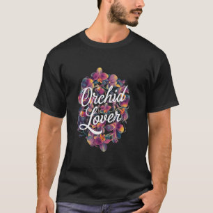 Mooie Bloem Orchidee Liefhebber Ontwerp Bloemist T T-shirt