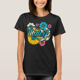 Mooie Bloemen Baby Vangst Verloskunde Bevalling Ve T-shirt