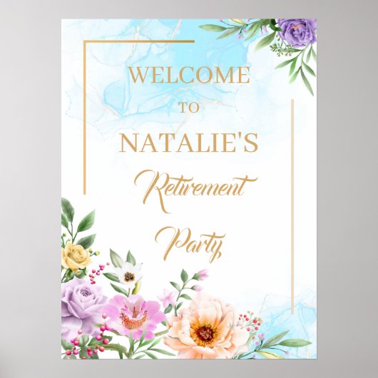 Mooie bloemen Pensionering Party Welkomstbord Poster (Voorkant)