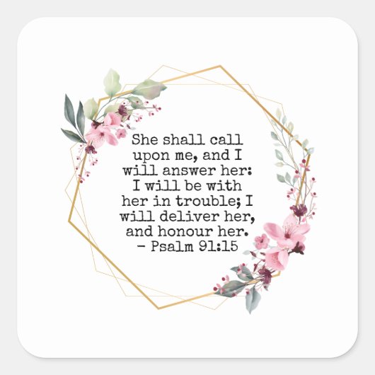 Mooie Bloemen Psalm 91 Vierkante Sticker (Voorkant)