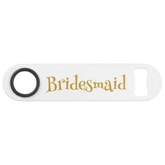 Mooie bruidsmeisje speed flessenopener (Voorkant (Horizontaal))