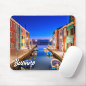 Mooie Burano eiland, Italië Muismat (Met muis)