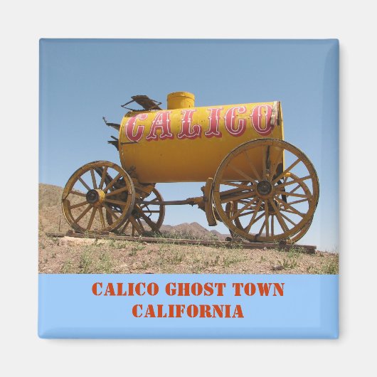 Mooie Calico Ghost Town Magnet! Magneet (Voorkant)