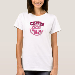 Mooie COFFEE EERST DAN DE KINDEREN Origineel T-shirt